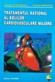 Cumpara ieftin Tratamentul rational al bolilor cardiovasculare majore - 2001 - George Georgescu (@B158), Polirom
