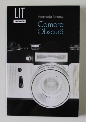 CAMERA OBSCURA de ANAMARIA IONESCU , 2015 foto