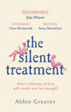 The Silent Treatment | Abbie Greaves