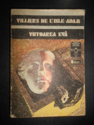 Villiers de L&amp;#039;Isle-Adam - Viitoarea Eva foto