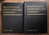 MANUALUL INGINERULUI CHIMIST (2 volume)