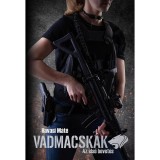Vadmacsk&aacute;k - Az első bevet&eacute;s - Havasi M&aacute;t&eacute;