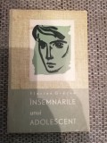 Insemnarile unui adolescent Florian Grecea