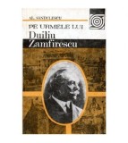 Alexandru Sandulescu - Pe urmele lui Duiliu Zamfirescu - 100103