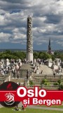 Oslo şi Bergen - Paperback brosat - Mariana Pascaru - Ad Libri