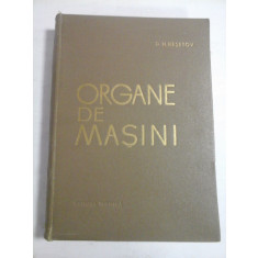 ORGANE DE MASINI - D. N. RESETOV