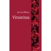 V&iacute;rusr&oacute;zsa - Lipcsei M&aacute;rta