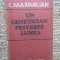 UN GENETICIAN PRIVESTE LUMEA -C.MAXIMILIAN