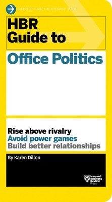 HBR Guide to Office Politics (HBR Guide Series) foto