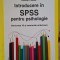Introducere in SPSS pentru psihologie. Versiunea 16 si versiunile anterioare +Cd