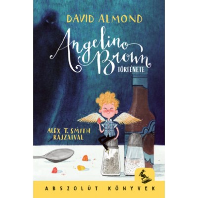 Angelino Brown t&amp;ouml;rt&amp;eacute;nete - David Almond foto