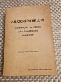 Calatorii intre lumi Sebastian Francisc Stanculescu