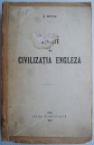 Aspecte din civilizatia engleza &ndash; I. Botez - Carte Veche
