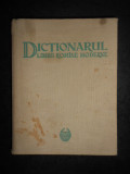 DIMITRIE MACREA - DICTIONARUL LIMBII ROMANE MODERNE (1958, editie cartonata)