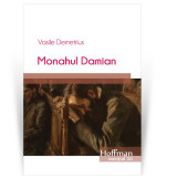 Cumpara ieftin Monahul Damian - Vasile Demetrius