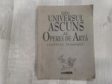 Din universul ascuns al operei de arta de Anatolie Teodosiu