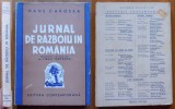 Cumpara ieftin Hans Carossa, Jurnal de razboiu in Romania, interbelica, lucrare premiata