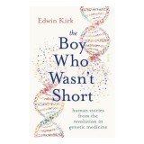 The Boy Who Wasn&#039;t Short