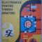 CONSTRUCTII ELECTRONICE PENTRU TINERII AMATORI-I.C. BOGHITOIU-272883