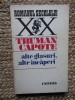 Truman Capote - Alte glasuri, alte incaperi (Univers, 1977), Roman
