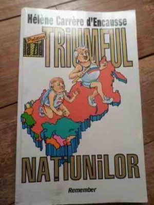 Triumful Natiunilor - Helene Carrere Dencausse ,530512 foto