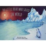 Little Bear Who Saved the World