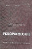 Cumpara ieftin Fiziopatologie. Manual pentru studentii facultatilor de medicina veterinara - 1971 - N. Varachiu (Q41), Didactica si Pedagogica