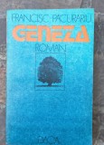 Francisc Pacurariu Geneza ko