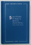 UN STUDIU IN ROSU si SEMNUL CELOR PATRU de ARTHUR CONAN DOYLE , 2024 , EDITIE CARTONATA