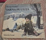 Iarna pe ulita George Cosbuc ilustratii Felicia Avram Andrasiu
