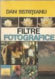 Cumpara ieftin Filtre fotografice - Dan Bistriteanu