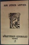 ION IANCU LEFTER - SAGETAREA CERBULUI (VERSURI, 1988) [coperta IRINA CIOS]