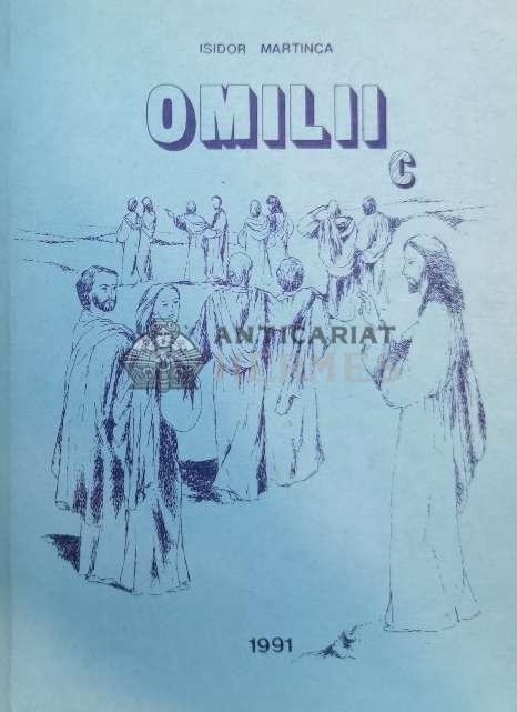 Omilii. Anul C - 1991 - Isidor Martinca (@B49)