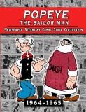 Popeye The Sailor Man: Thimble Theater Complete Newspaper Weekday Comic Strip (1964-1965)