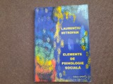 Laurentiu Mitrofan - Elemente de psihologie sociala