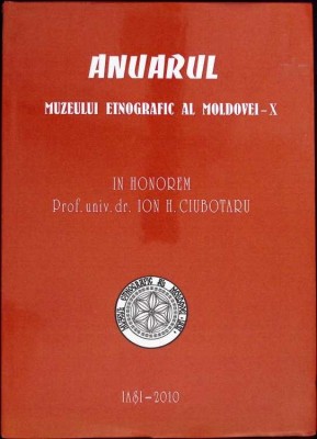 ANUARUL MUZEULUI ETNOGRAFIC AL MOLDOVEI X-IN HONOREM ION H. CIUBOTARU-276141 foto