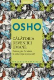 Cumpara ieftin Osho. Calatoria devenirii umane