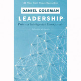 Leadership. Puterea Inteligentei Emotionale - Daniel Goleman, Curtea Veche