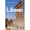 Libanon - L&aacute;tnival&oacute;k, t&ouml;rt&eacute;nelem, kult&uacute;ra - B&aacute;nszegi Katalin