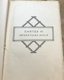M. MF - Interbelica- Cartea III Imparateasa Gola