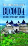 Bucovina. Identitate si emancipare nationala | Mihai Luchian, Sabina Luchian, Cartea Romaneasca educational