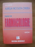 AURELIA NICOLETA CRISTEA (sub redactia) - TRATAT DE FARMACOLOGIE - 2006