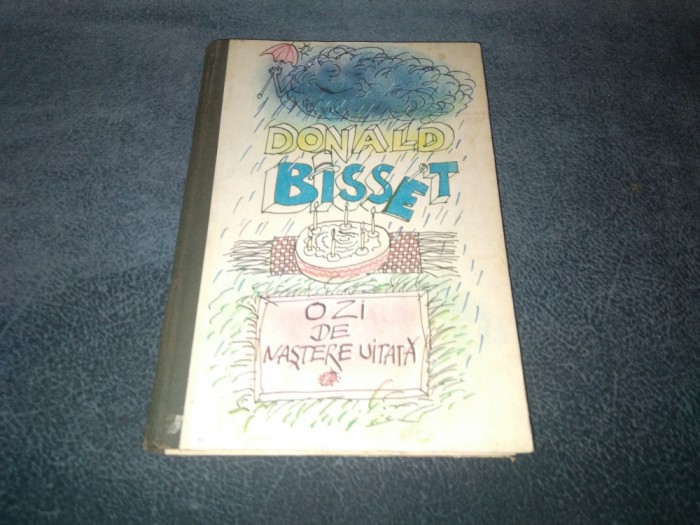 DONALD BISSET - O ZI DE NASTERE UITATA