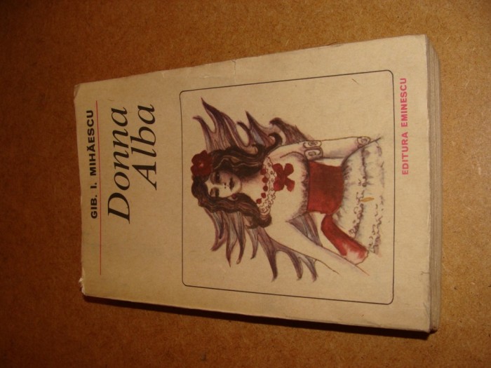 Gib I. Mihaescu - Donna Alba