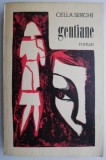 Gentiane &ndash; Cella Serghi
