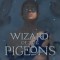 Wizard of the Pigeons: The 35th Anniversary Illustrated Edition