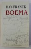 BOEMA de DAN FRANCK , 2003