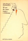 10 ANI DE UMOR NEGRU ROMANESC-CALIN-BOGDAN STEFANESCU-280550