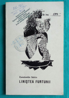 Constantin Salcia &amp;ndash; Linistea furtunii ( prima editie ) foto