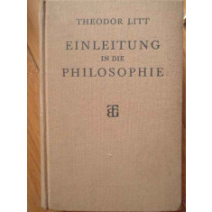 Einleitung In Die Philosophie - Theodor Litt ,308567